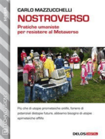 Nostroverso. Pratiche umaniste per resistere al Metaverso