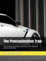 The Procrastination Trap