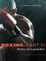 Boxing. Part III: Series of 4 punches: Boxing, #4