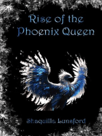 Rise of the Phoenix Queen: Fall of the Dragon King, #2