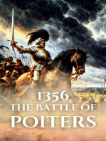 1356: The Battle of Poitiers: Epic Battles of History