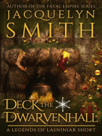 Deck the Dwarvenhall: A Legends of Lasniniar Short: Legends of Lasniniar