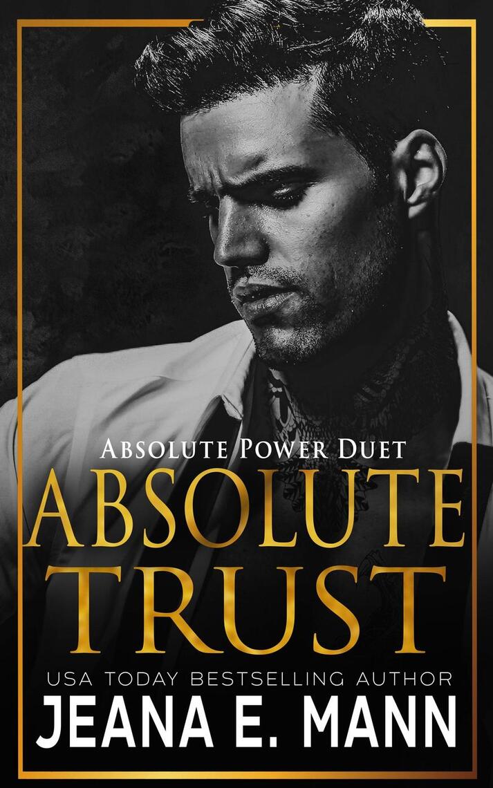 Absolute Trust by Jeana E. Mann (Ebook) - Read free for 30 days