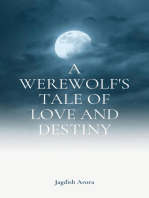 A Werewolf's Tale of Love and Destiny