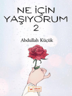 Ne İçin Yaşıyorum 2