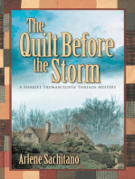 The Quilt before the Storm