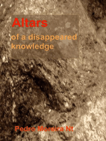 Altars of a Disappeared Knowledge