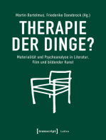 Therapie der Dinge?: Materialität und Psychoanalyse in Literatur, Film und bildender Kunst