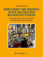 Wirklichkeit und Wahrheit in der italienischen Nachkriegsliteratur: Carlo Emilio Gadda, Pier Paolo Pasolini, Elsa Morante und Stefano D'Arrigo