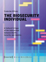 The Biosecurity Individual: A Cultural Critique of the Intersection between Health, Security, and Identity
