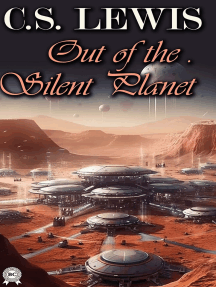 Out of the Silent Planet by C. S. Lewis (Ebook) - Read free for 30 days