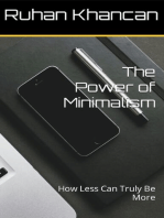The Power of Minimalism: How Less Can Truly Be More