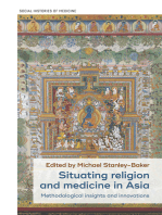 Situating religion and medicine in Asia: Methodological insights and innovations