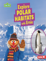 Explore Polar Habitats with Ernie