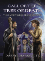 Call of the Tree of Death: Book Six in the Faithwalker Series