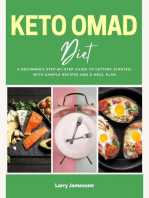 Keto OMAD Diet: A Beginner's Step-by-Step Guide to Getting Started, with Sample Recipes and a Meal Plan