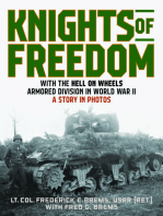 Knights of Freedom: With the Hell on Wheels Armored Division in World War II, A Story in Photos