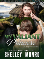 My Valiant Princess: Middlemarch Gathering, #4