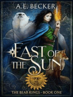 East of the Sun: A Fairytale Fantasy Adventure