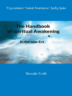 The Handbook of spiritual Awakening: In the new Era