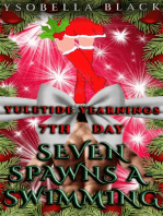 Seven Spawns a-Swimming: Yuletide Yearnings, #7