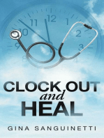 Clock Out and Heal