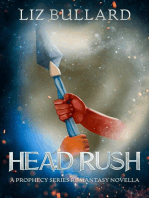 Head Rush: A Prophecy Series Romantasy Novella: Prophecy, #1.5