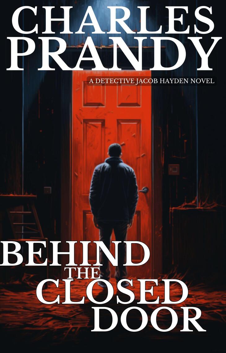 Behind the Closed Door (Book 2 of the Detective Jacob Hayden Series) by ...