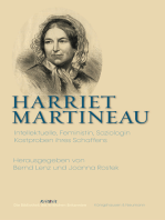 Harriet Martineau: Intellektutelle, Feministin, Soziologin. Kostproben ihres Schaffens.