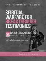 Spiritual Warfare for Breakthrough Testimonies: Spiritual Warfare Mentor, #21