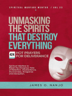 Unmasking the Spirits That Destroy Everything