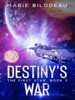 Destiny's War: The First Star, #3