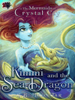 Kimmi and the Sea Dragon: The Mermaids of Crystal Cay, #1
