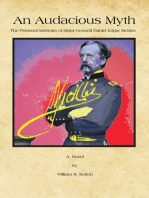 An Audacious Myth: The Personal Memoirs of Major General Daniel Edgar Sickles
