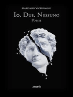 Io, Due, Nessuno