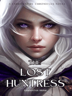 The Lost Huntress: The Farrowspire Chronicles, #1