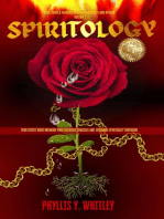 Spiritology: Your Secret Guide to Breaking Your Religious Shackles and Becoming Spiritually Sovereign: Mastering & Manifesting Your Promised Land Within, #1