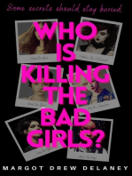Who is Killing the Bad Girls?