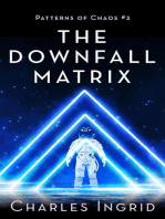 The Downfall Matrix