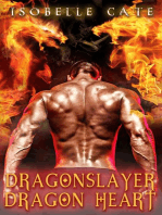 Dragonslayer, Dragon Heart: Dragon Hearts Series, #1