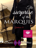 The surprise of the Marquis