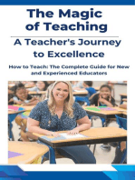 The Magic of Teaching: A Teacher's Journey to Excellence