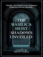 The Basilica Heist: Shadows Unveiled