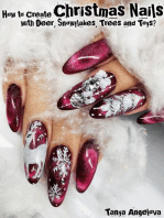 How to Create Christmas Nails with Deer, Snowflakes, Trees and Toys?