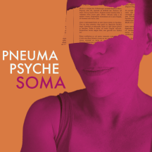 Pneuma Psyche Soma