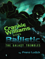Crankie Williams Goes Balistic: Crankie Williams Goes To War, #1