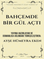 Bahçemde Bir Gül Açtı