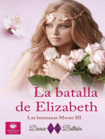 La batalla de Elizabeth: Las hermanas Moore, #3