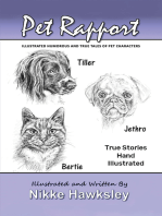 Pet Rapport: Illustrated Humorous and True Tales of Pet Characters