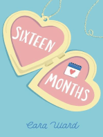 Sixteen Months